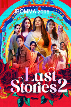 Lust Stories 2 Movie - iBOMMA