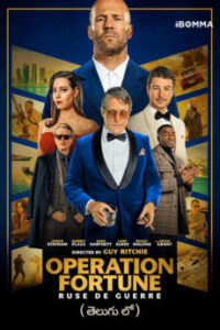 Operation Fortune Movie Download - iBOMMA