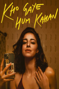 Kho Gaye Hum Kahan Movie Download - iBOMMA