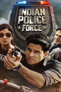 Indian Police Force Movie Download - iBOMMA
